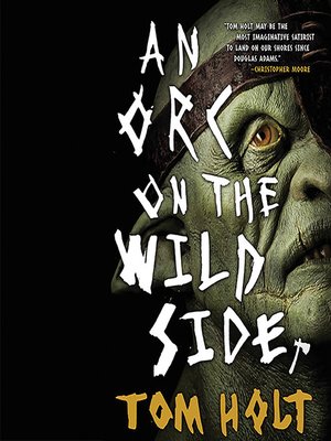 An Orc on the Wild Side - Audiobook